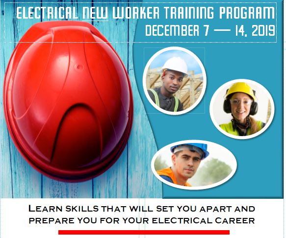 Electrical New Worker Training Program - December 7 and 14, 2019