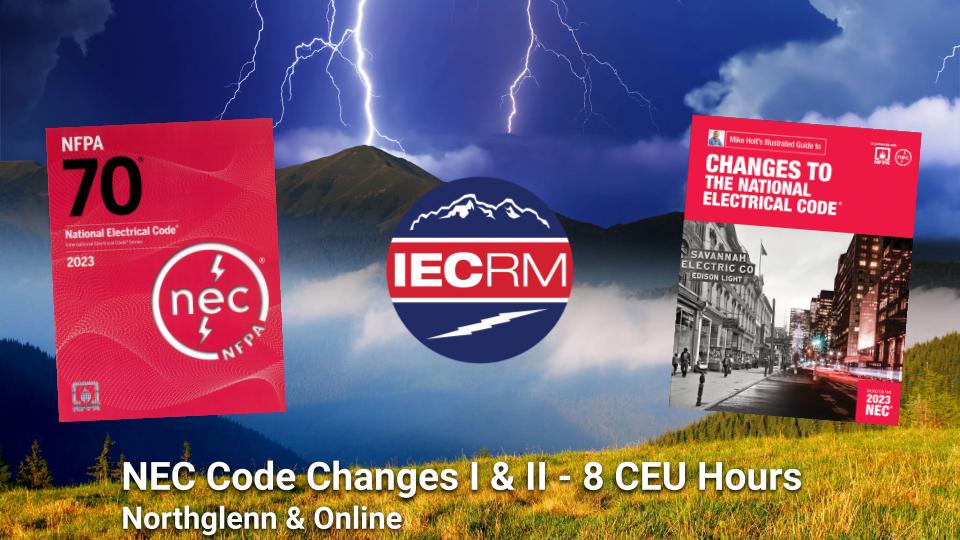 NEC Code Changes I & II - 8 CEU Hours - Northglenn & Online