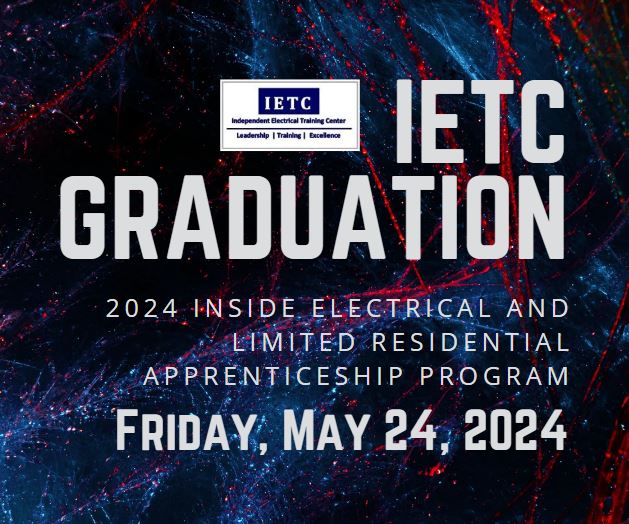 2024 IETC Graduation - Friday, May 24, 2024  Graduate and Family Tickets